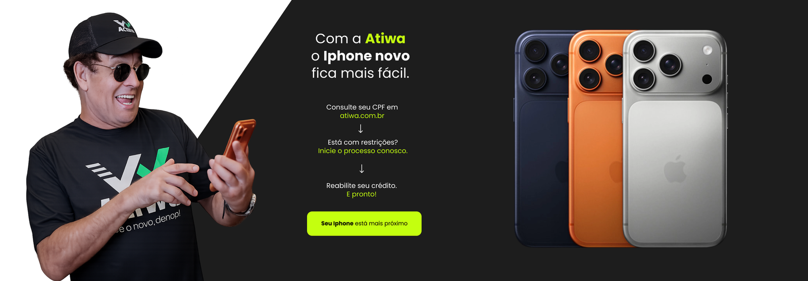 Promoção iPhone Atiwa - Consulte seu CPF por R$ 39,97 e limpe seu nome